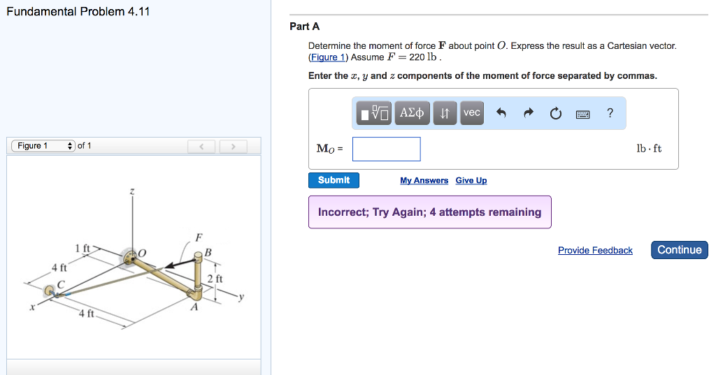 Solved Determine the moment of force F about point O. | Chegg.com