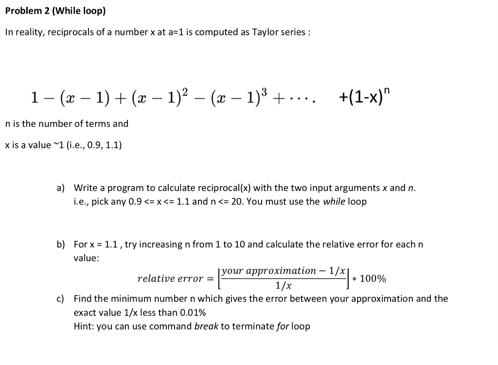 Solved Problem 2 (While Loop) In Reality, Reciprocals Of A | Chegg.com