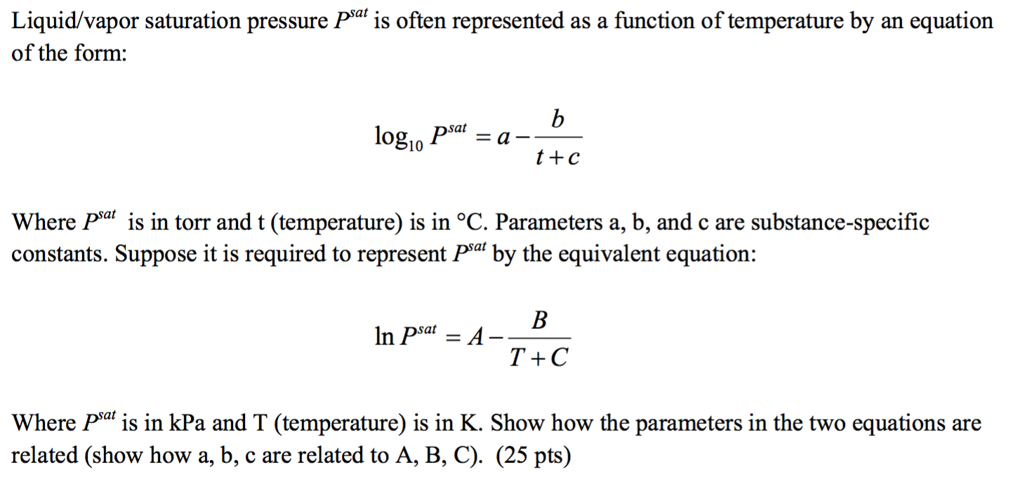 Solved Liquid vapor Saturation Pressure Psat Is Chegg