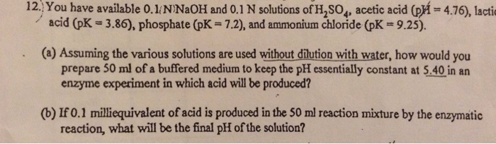 solved-you-have-available-0-1-n-naoh-and-0-1-n-solutions-chegg