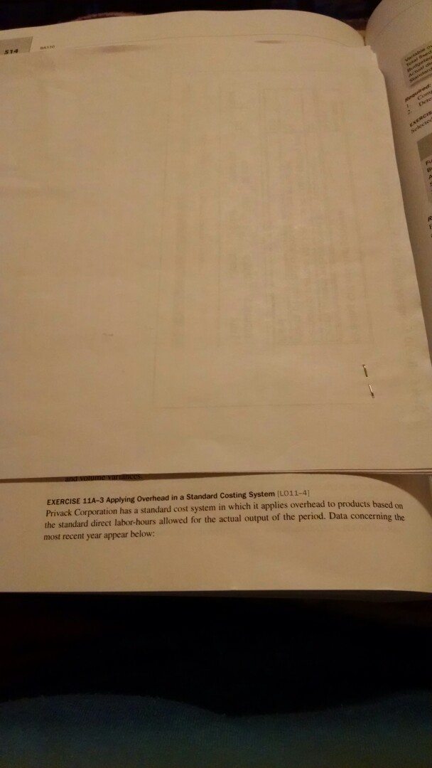 Solved EXERCISE 11A-3 Applying Overhead in a Standard | Chegg.com