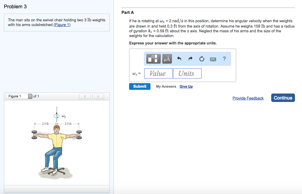 Solved Problem 3 Part A The man sits on the swivel chair | Chegg.com