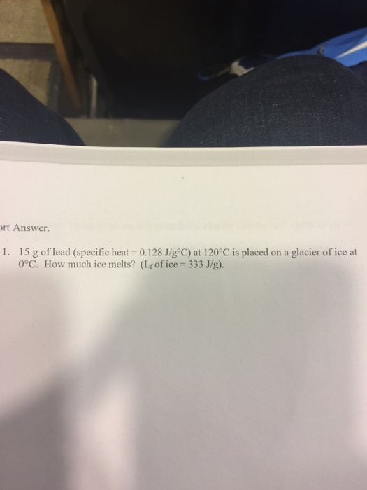 Solved 15 g of lead (specific heat = 0.128 J/g C) is placed