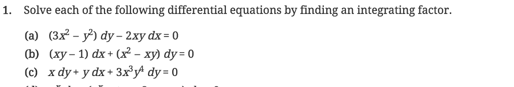 Solved Solve each of the following differential equations by | Chegg.com
