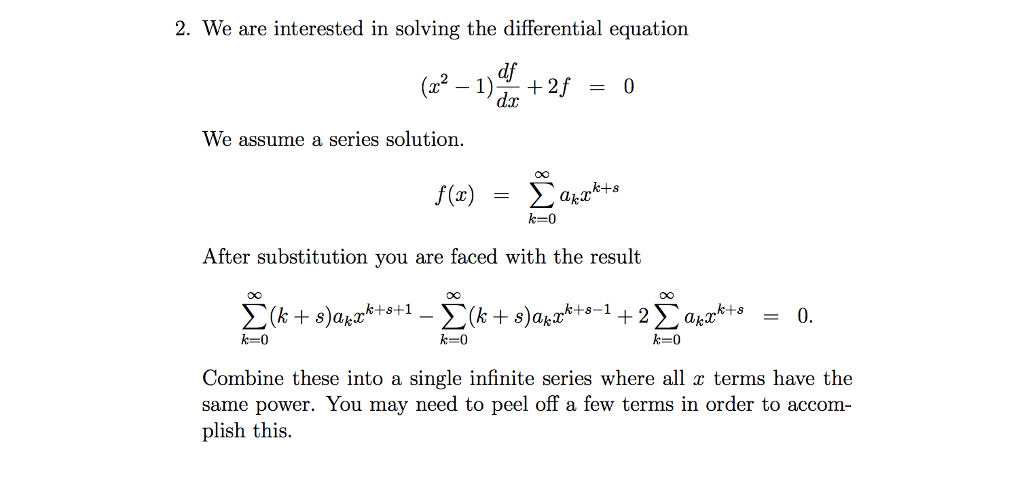 Solved 2. We are interested in solving the differential | Chegg.com