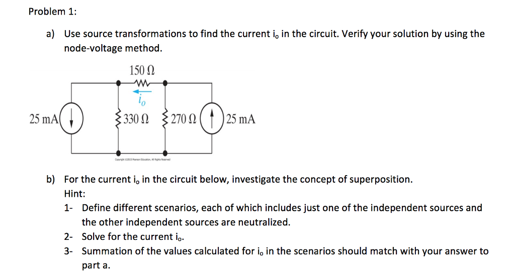 Solved Problem 1 a) Use source transformations to find the | Chegg.com