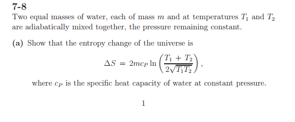 Solved 7-8 Two equal masses of water, each of mass m and at | Chegg.com