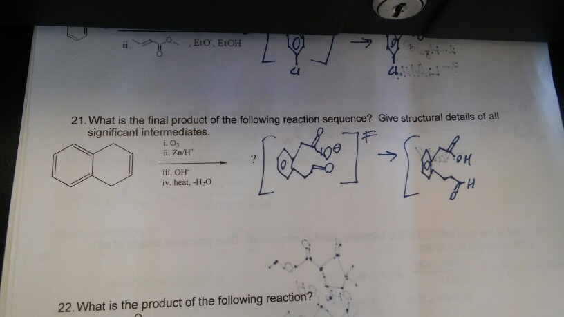 Solved EtO, EtOH ai 21. What is the final product of the | Chegg.com