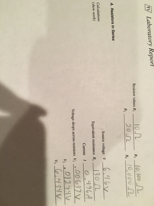 Solved LTy Laboratory Report A. Resistors in Series