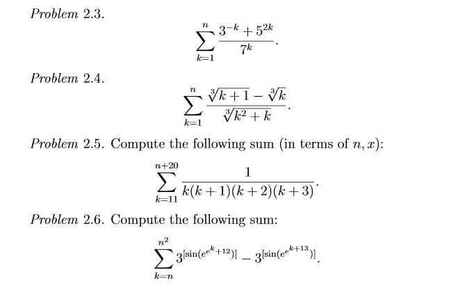 Solved Calc II sigma^n_k = 1 3^-k + 5^2k/7^k. sigma^n_k = | Chegg.com