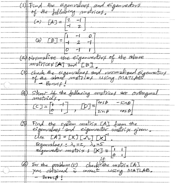 Solved Find The Eigenvalues And Eigenvectors Of The | Chegg.com