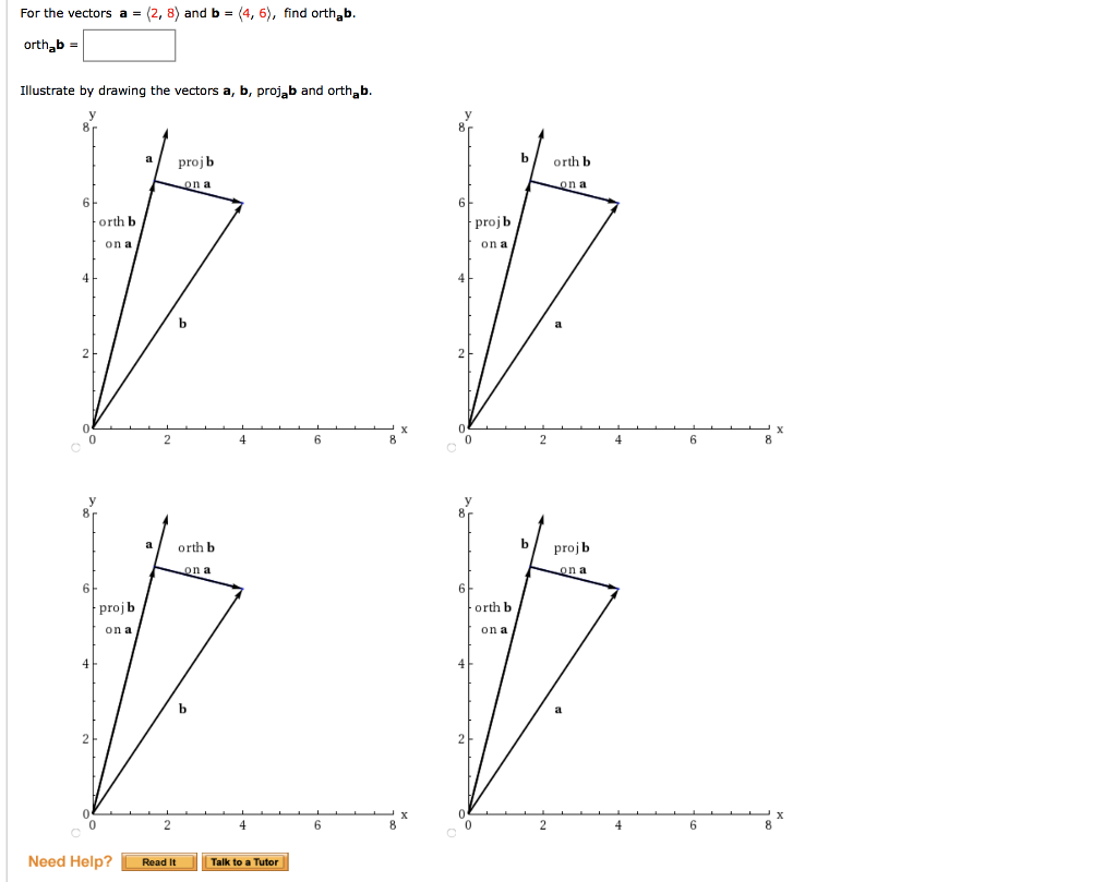 Solved For The Vectors A-(2, 8)and B-(4, 6), Find Orthab | Chegg.com