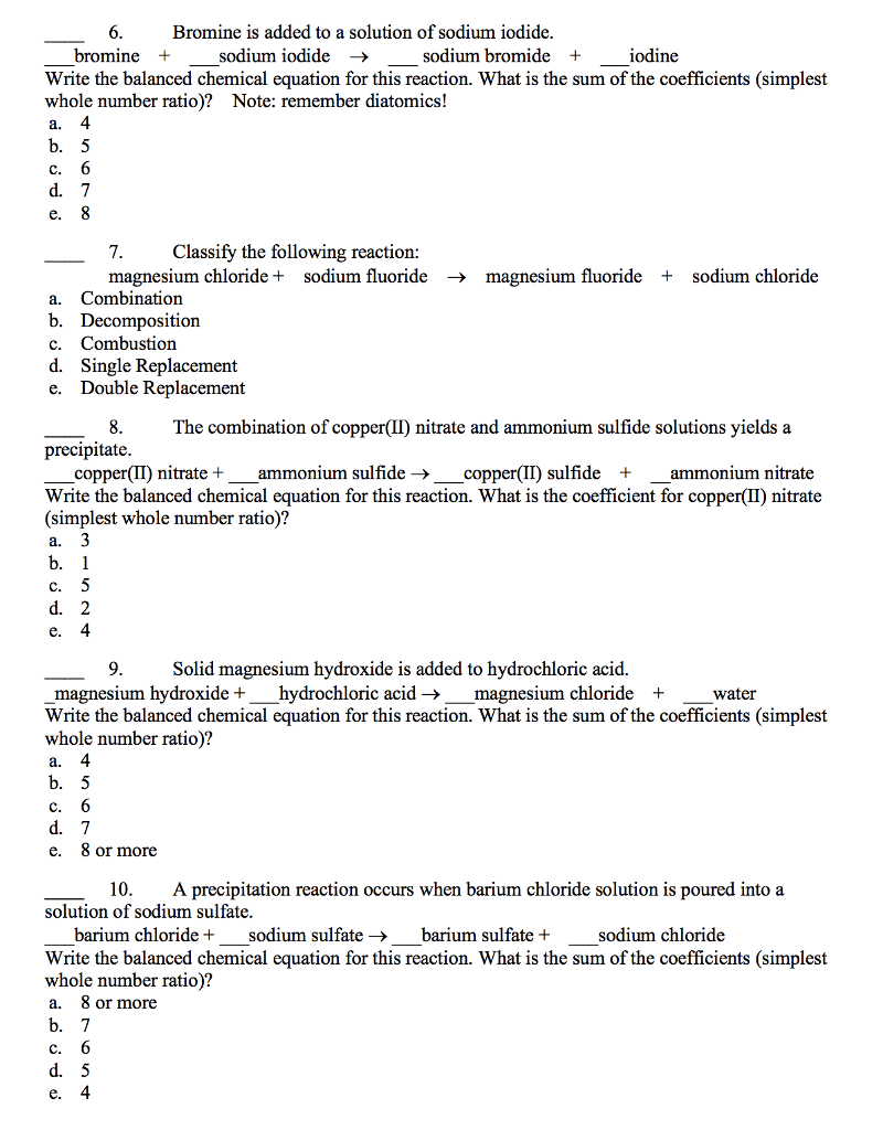 Solved Bromine is added to a solution of sodium iodide
