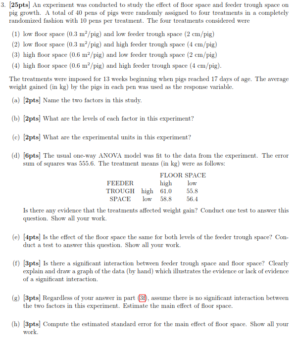Solved An experiment was conducted to study the effect of | Chegg.com