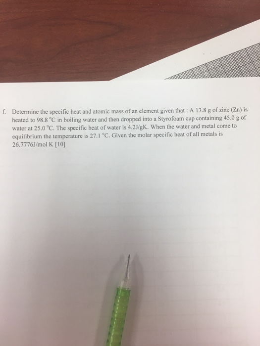Solved Determine the specific heat and atomic mass of an