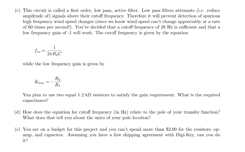 Solved 3. Opamp analog filters are commonly used to both