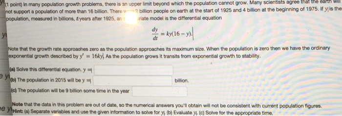 Solved In many population growth problems, there is an upper | Chegg.com