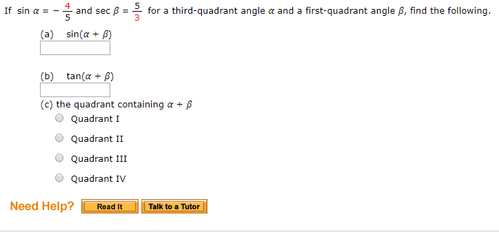 Solved If sin alpha = -4/5 and sec beta = 5/3 for a | Chegg.com