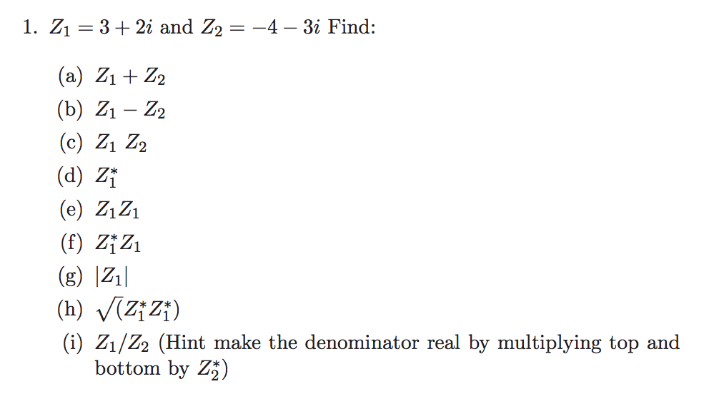 solved-1-z1-3-2i-and-z2-4-3i-find-a-z1-z2-b-z1-chegg