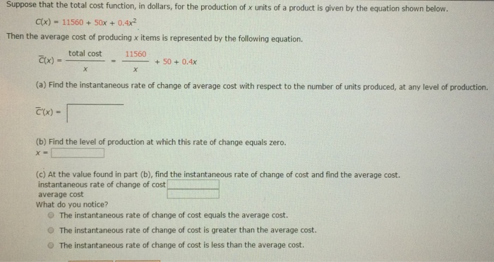 Solved Suppose that the total cost function, in dollars, for | Chegg.com