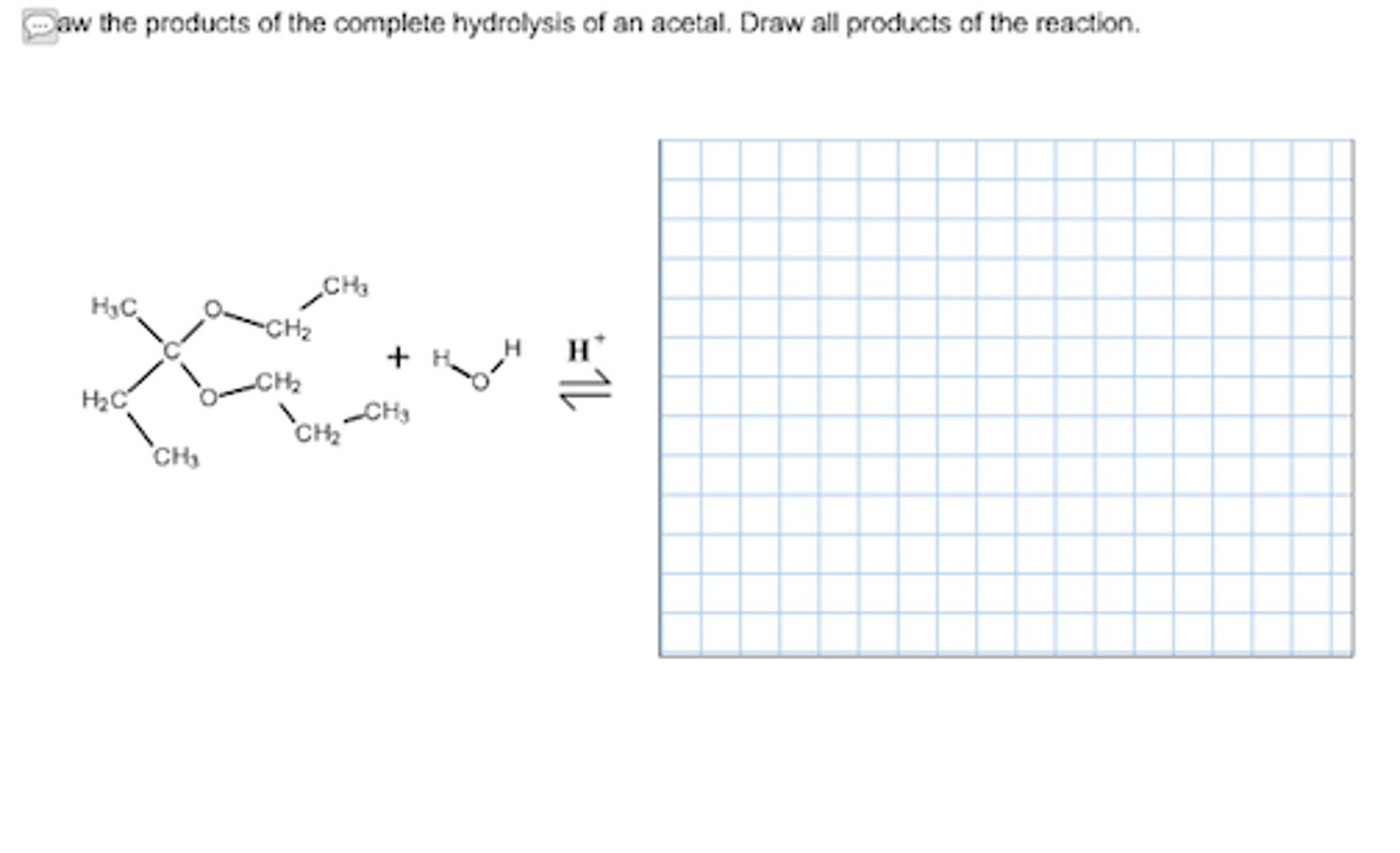 Solved Draw the products of the complete hydrolysis of an
