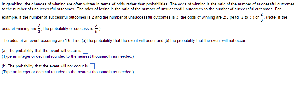 Solved In gambling, the chances of winning are often written | Chegg.com