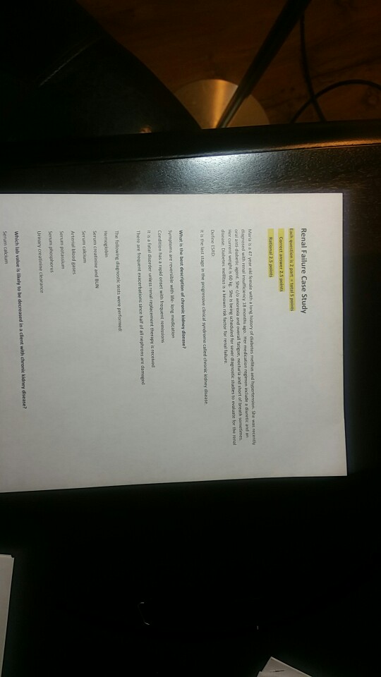 Solved Renal Failure Case Study n. She was recenty ic agent. | Chegg.com