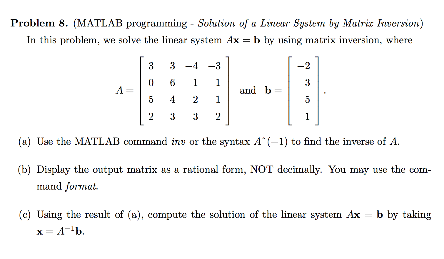 Solved We solve the linear system Ax = b by using matrix | Chegg.com