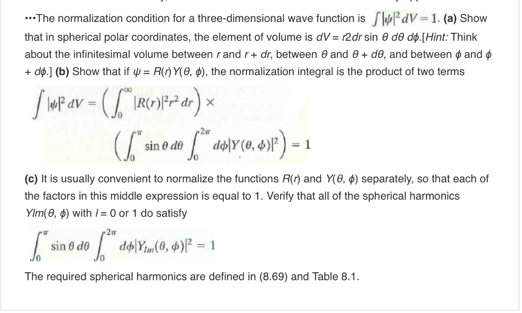 Solved The Normalization Condition For A Three-dimensional | Chegg.com