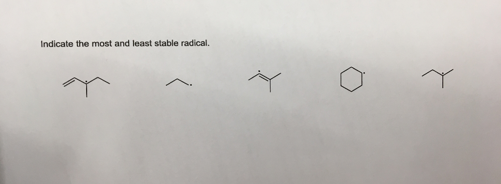 Which Of The Following Free Radical Is Most Stable