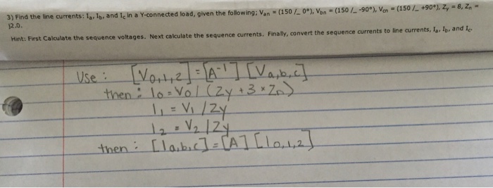 Solved Find the line currents: I_a, I_b, and I_c in a | Chegg.com