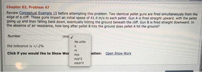 Solved Chapter 02, Problem 47 Review Conceptual Example 15 | Chegg.com