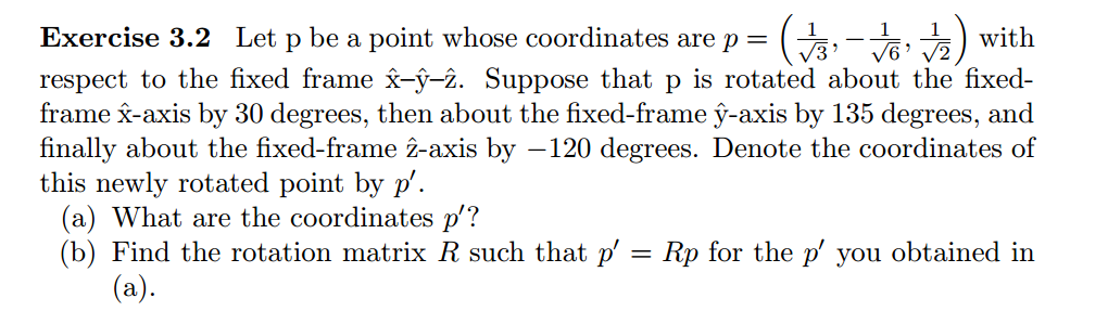 Solved with Exercise 3.2 Let p be a point whose coordinates | Chegg.com