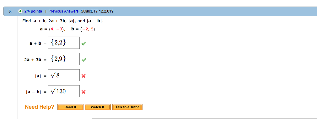 Solved: Find A + B, 2a + 3b, |a|, And |a ? B|. A = {4, ?3}... | Chegg.com