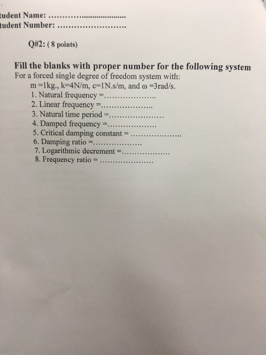 Solved: Fill The Blanks With Proper Number For The Followi... | Chegg.com