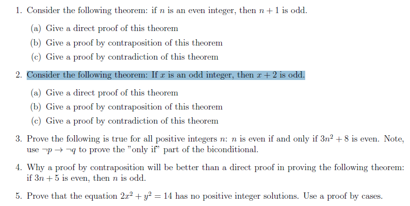 Solved Consider The Following Theorem: If N Is An Even 