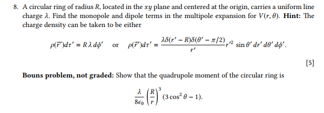 Solved 8. A circular ring of radius R, located in the xy | Chegg.com