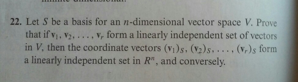 Solved 22. Let S be a basis for an n-dimensional vector | Chegg.com