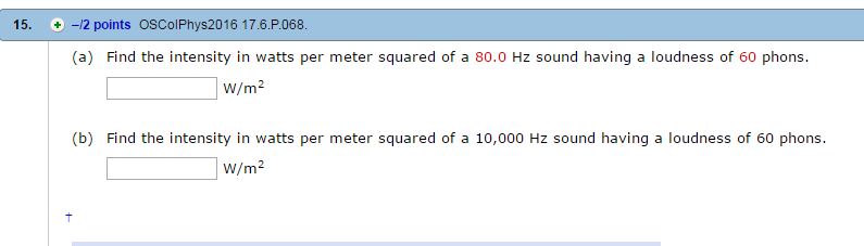 Solved Find The Intensity In Watts Per Meter Squared Of A Chegg