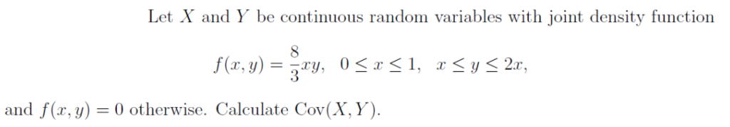 Solved Let X and Y be continuous random variables with joint | Chegg.com