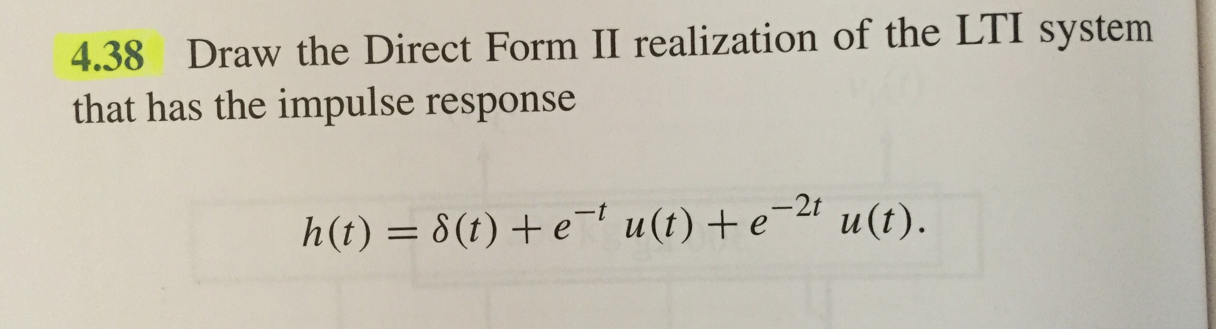 Solved Draw the Direct Form II realization of the LTI system | Chegg.com
