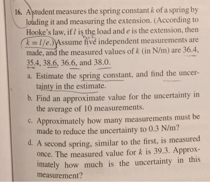 Solved A student measures the spring constant k of a spring