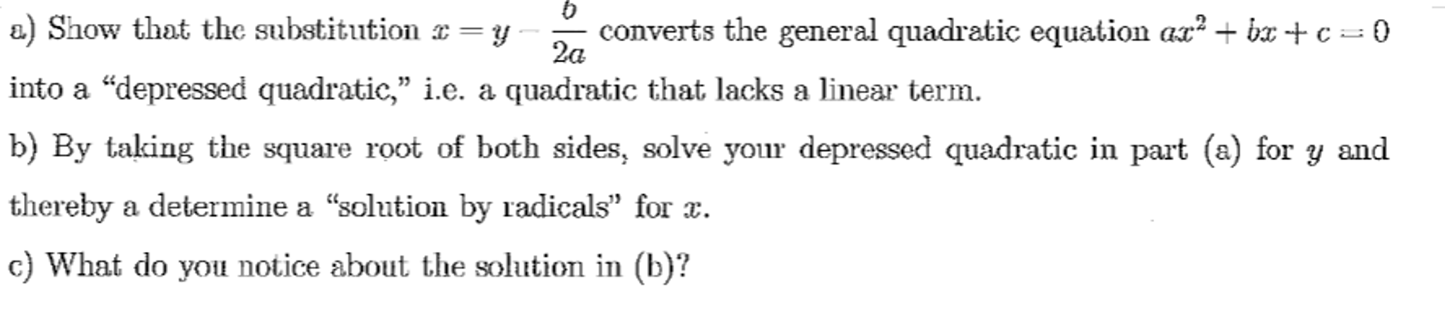 Solved Show That The Substitution X = Y-b/2a Converts The | Chegg.com