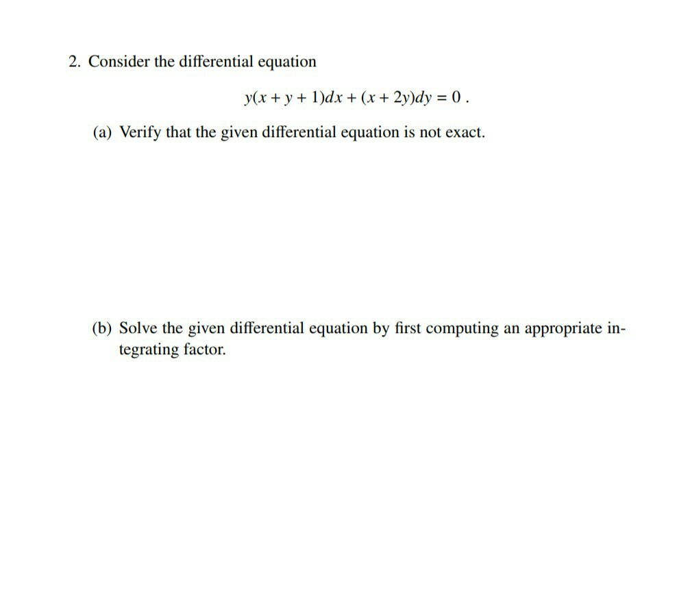 Solved 2 Consider The Differential Equation Y x Y 1 dx Chegg