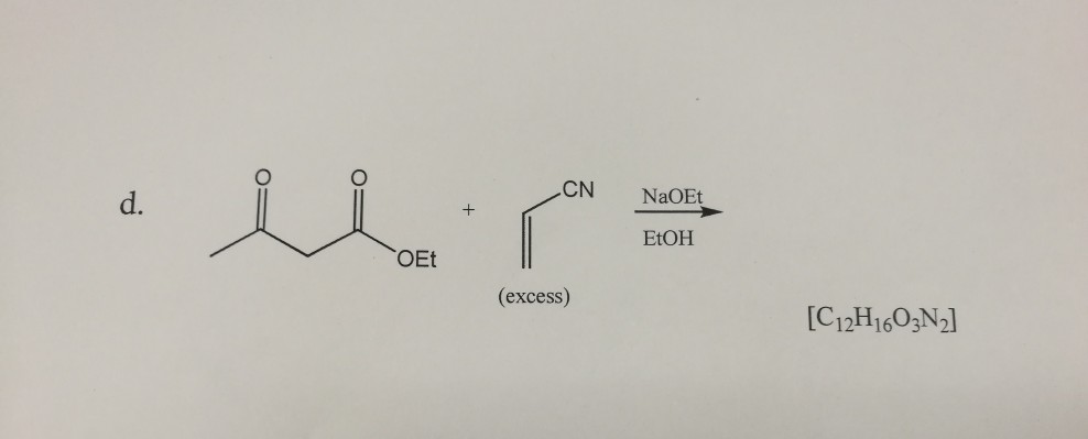 Solved CN NaOEt EtOH OEt (excess) | Chegg.com