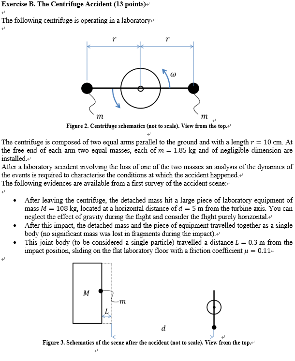 Solved Exercise B. The Centrifuge Accident (13 points)- The | Chegg.com