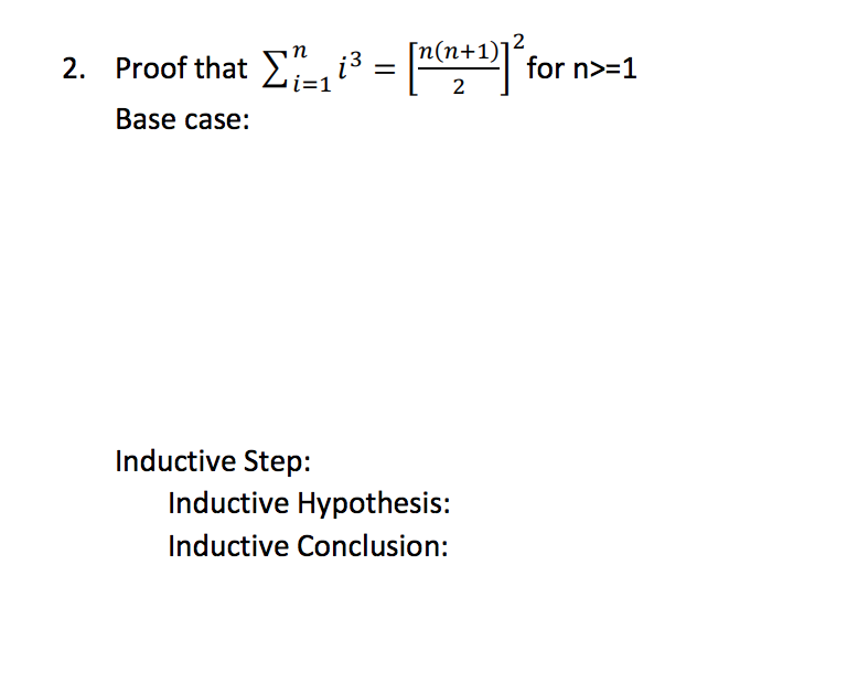 Solved Proof that ?liP(2+1)12for n> 1 2. Base case