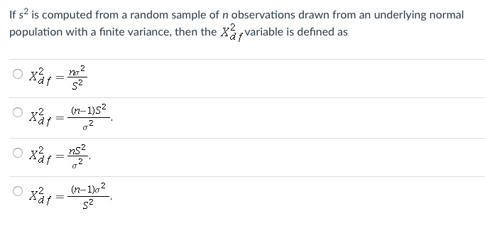 Solved If s2 is computed from a random sample of n | Chegg.com