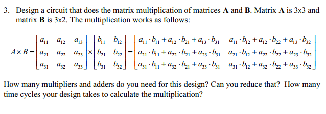 solved-3-design-a-circuit-that-does-the-matrix-chegg