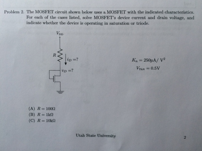 Solved The MOSFET Circuit Shown Below Uses A MOSFET With The | Chegg.com